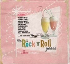 The Rock n Roll Years The Love