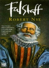Falstaff-Robert Nye