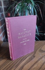 1924 RAILWAY MAGAZINE ILLUSTRATED BOUND VOLUME 54 - January to June VGC