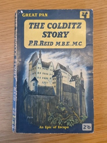 The colditz story r reid - p.r.,