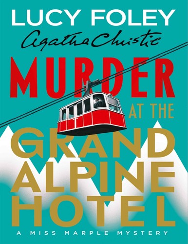 Murder the grand alpine - murder,