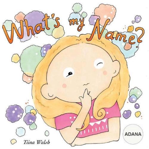 What name adana - what's, by