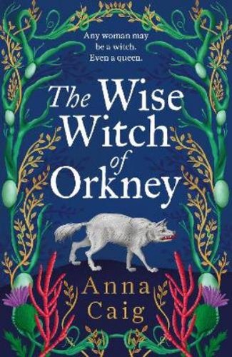 Anna caig the wise witch - wise, of