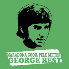 George Best-Maradona Good Pele