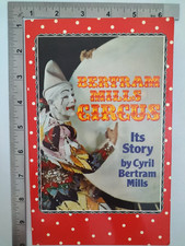 Bertram Mills Circus Its Story By Cyril Bertram Mills 1983 Paperback