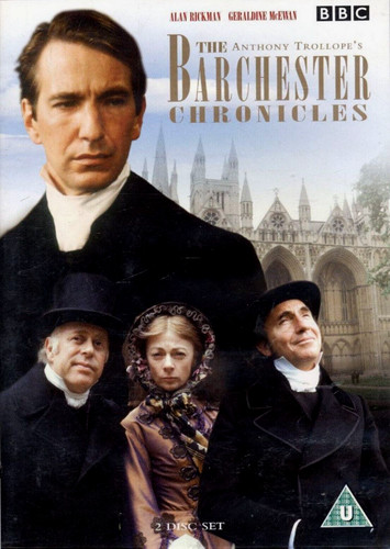 The barchester chronicles - the,