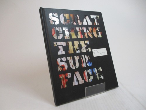 Scratching the surface - scratching,