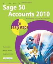 Sage 50 Accounts 2010 In Easy Steps by Gilert, Gillian Paperback Book The Cheap