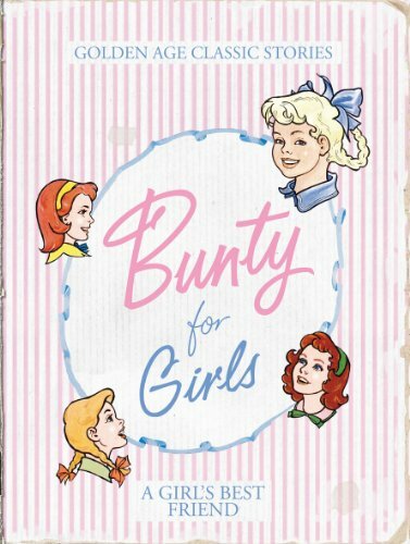 Bunty for girls classic - girls,