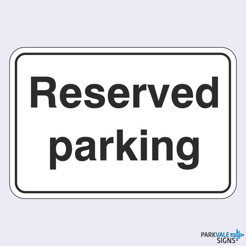 Reserved parking sign - parking,