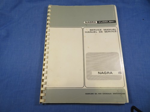 Nagrai service manual - nagrai, i.s