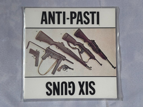 Anti pasti six guns - pasti, punk