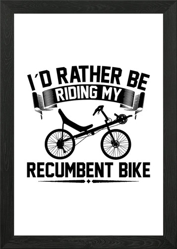 Recumbent bike saying gift - recumbent,