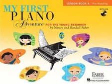 My First Piano Adventure Lesson Book a with Online Audio [With CD (Audio)]