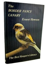 The Border Fancy Canary -