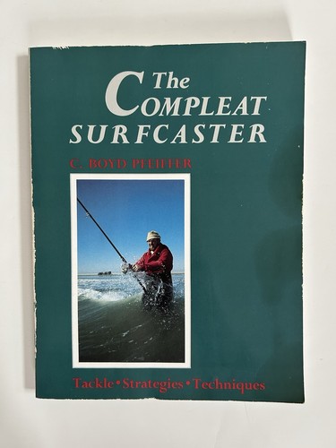 The complete surfcaster - surfcaster, boyd