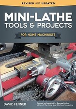 Mini-Lathe Tools & Projects
