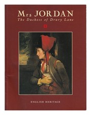 TOMALIN, CLAIRE Mrs Jordan : the Duchess of Drury Lane 1995 First Edition Paperb
