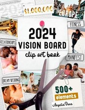 2024 Vision Board Clip Art Book: Crea..., Dane, Angelie