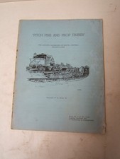 Pitch Pine and Prop Timber