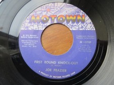 JOE FRAZIER ~ FIRST ROUND KNOCKOUT b/w LOOKY LOOKY - U.S MOTOWN - NORTHERN SOUL