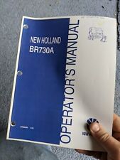 NEW HOLLAND BR730A ROUND BALER OPERATOR`S MANUAL