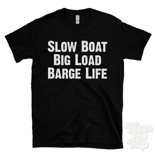 Slow boat big - load, life