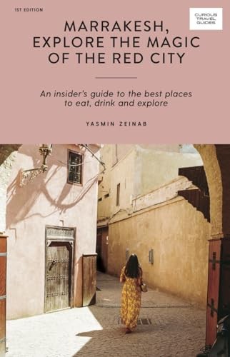 Marrakesh explore the magic - marrakesh,,