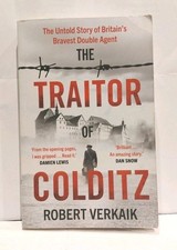 The Traitor of Colditz: The