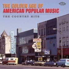 The Golden Age Of American Popular Music: The Country Hits - Various Artists
