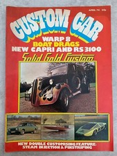 Custom Car Magazine - April 1974 - Capri RS3100, Magnum 2300, Kadett, Fordson Va
