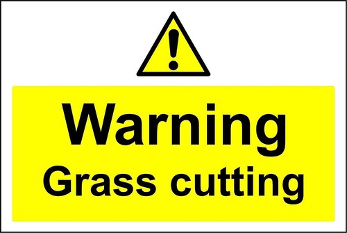 Caution grass cutting safety