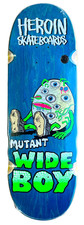 Heroin skateboard deck Mutant Wide Boy 10.28"