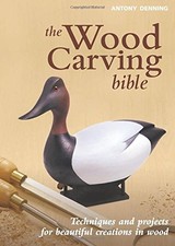 The Woodcarving Bible-Anthony