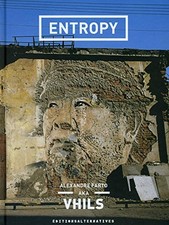 Entropy By Vhils (Alexandre Farto)