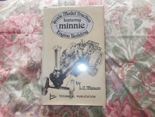 Scale Model Traction Engine Building: featuring " Minnie "