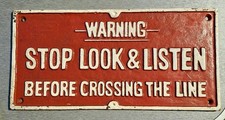 Cast Iron Railway Sign, Stop Look Listen, Heavy Item, Metal Plaque