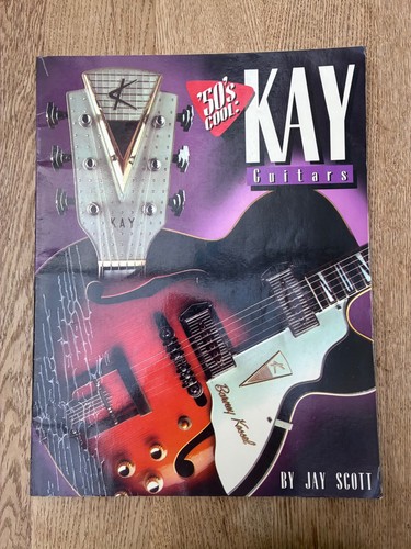 Kay guitars cool by jay - guitars,