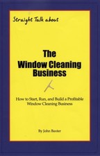 THE WINDOW CLEANING BUSINESS By John Baxter