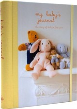 My Baby's Journal (Yellow): The story of baby's first year Hardback Book The