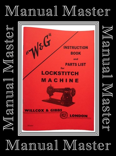 Willcox gibbs lockstitch - willcox,