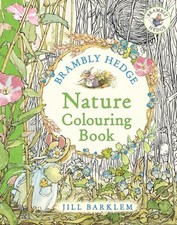 Brambly Hedge: Nature Colouring Book by Jill Barklem Paperback