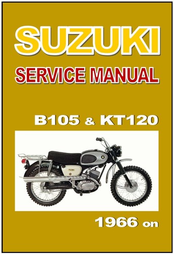 Suzuki workshop manual b105 - suzuki,