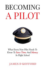 Becoming a Pilot: What Every