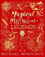 Magical Myths and Legends by