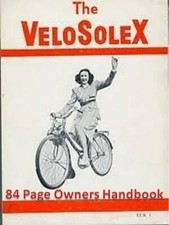 VELOSOLEX SOLEX OWNERS WORKSHOP MANUAL & Spare Parts List 84 PAGES REPRINT S3800
