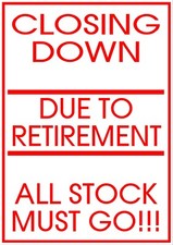 Closing Down Poster, Signage