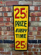 "25c PRIZE EVERY TIME" SIGN, Traditional Fairground Style, Carved Wood Letters.