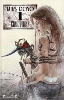 Conceptions luis royo - conceptions, 1