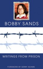 Writings from Prison by Bobby